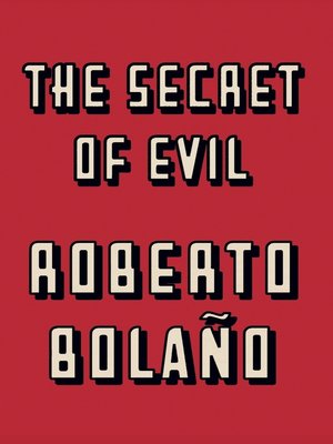 cover image of The Secret of Evil